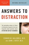 Answers to Distraction - Edward M. Hallowell M.D. ; John J. Ratey M.D. - 9780804150156