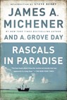 Rascals in Paradise - James A. Michener ; A. Grove Day - 9780804151511