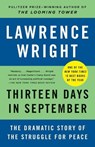 Thirteen Days in September: The Dramatic Story of the Struggle for Peace - Lawrence Wright - 9780804170024
