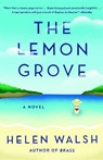 The Lemon Grove - WALSH,  Helen - 9780804170161