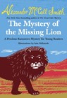 The Mystery of the Missing Lion - Alexander McCall Smith - 9780804173278