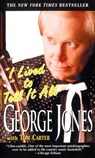 I Lived to Tell It All - George Jones ; Tom Carter - 9780804180863