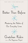 Better Than Before - Gretchen Rubin - 9780804188951