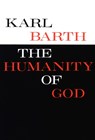 The Humanity of God - Karl Barth - 9780804206129