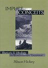 Impure Conceits - HICKEY,  Alison - 9780804729710