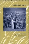 Without Alibi - Jacques Derrida - 9780804744119