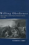Willing Obedience - Elizabeth D. Samet - 9780804747257