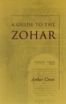 A Guide to the Zohar - Arthur Green - 9780804749084