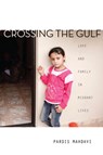 Crossing the Gulf - Pardis Mahdavi - 9780804798839