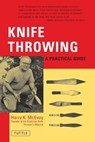 KNIFE THROWING ORIGINAL/E - Harry K. McEvoy - 9780804810999