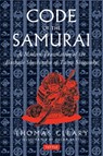 Code of the Samurai - Thomas Cleary ; Oscar Ratti - 9780804831901
