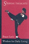 Bruce Lee Striking Thoughts - Bruce Lee - 9780804834711