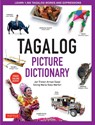 Tagalog Picture Dictionary - Jan Tristan Gaspi ; Sining Maria Rosa Marfori - 9780804839150