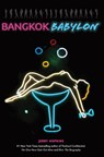 Bangkok Babylon - Jerry Hopkins - 9780804840774
