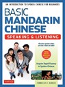 Basic Mandarin Chinese - Speaking & Listening Textbook - Cornelius C. Kubler - 9780804847247