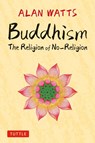 Buddhism - Alan Watts - 9780804856089