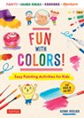 Fun with Colors! - Azabu Atelier - 9780804858311