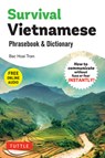 Survival Vietnamese Phrasebook & Dictionary - Bac Hoai Tran - 9780804859028