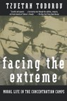 Facing the Extreme - Tzvetan Todorov - 9780805042641