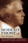 Robert Frost - Jay Parini - 9780805063417