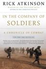 In the Company of Soldiers - Rick Atkinson - 9780805077735