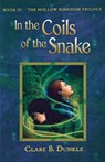In the Coils of the Snake - Clare B Dunkle - 9780805081107