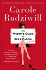 The Widow's Guide to Sex and Dating - Carole Radziwill - 9780805098853