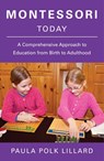 Montessori Today - Paula Polk Lillard - 9780805210613