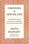 Choosing a Jewish Life, Revised and Updated - Anita Diamant - 9780805210958