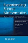 Experiencing School Mathematics - Jo Boaler - 9780805840056