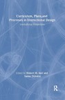 Curriculum, Plans, and Processes in Instructional Design - SEEL,  Norbert M. ; Dijkstra, Sanne - 9780805844658