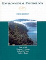 Environmental Psychology - PAUL A. (COLORADO STATE UNIVERSITY,  Fort Collins, Colorado, USA) Bell ; Thomas C. (St. Lawrence University) Greene ; Jeffrey D. Fisher ; Andrew S. Baum - 9780805860887