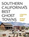 Southern California's Best Ghost Towns - Philip Varney - 9780806126081