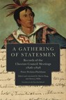 A Gathering of Statesmen - Peter Perkins Pitchlynn - 9780806143491