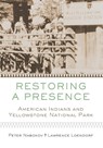 Restoring a Presence - Peter Nabokov ; Lawrence Loendorf - 9780806153469
