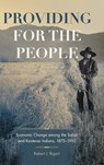 Providing for the People - Robert J. Bigart - 9780806166308