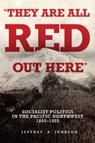 They Are All Red Out Here - Jeffrey A. Johnson - 9780806193045