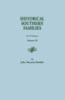 Historical Southern Families. in 23 Volumes. Voume III - Mrs John Bennett Boddie - 9780806300290
