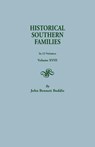 Historical Southern Families. in 23 Volumes. Volume XVIII - Mrs John Bennett Boddie - 9780806305653