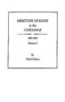 Directory of Scots in the Carolinas, Volume 2 - David Dobson - 9780806352312