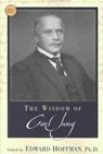 Wisdom of Carl Jung - JUNG,  C. G.; Hoffman, Edward - 9780806524344
