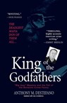 King of the Godfathers - Anthony M. Destefano - 9780806528748