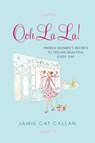 Ooh La La! - Jamie Cat Callan - 9780806535579