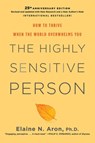 The Highly Sensitive Person - Elaine N. Aron, Ph.D - 9780806536705