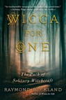 Wicca for One - Raymond Buckland - 9780806538662