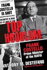Top Hoodlum - Anthony M. DeStefano - 9780806538716