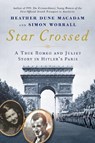 Star Crossed - Heather Dune MacAdam ; Simon Worrall - 9780806541440