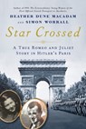 Star Crossed - Heather Dune Macadam ; Simon Worrall - 9780806541464
