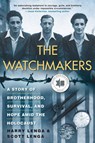The Watchmakers - Harry Lenga ; Scott Lenga - 9780806541921
