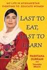 Last to Eat, Last to Learn - Pashtana Durrani ; Tamara Bralo - 9780806542461